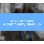 How I initiated a community clean-up