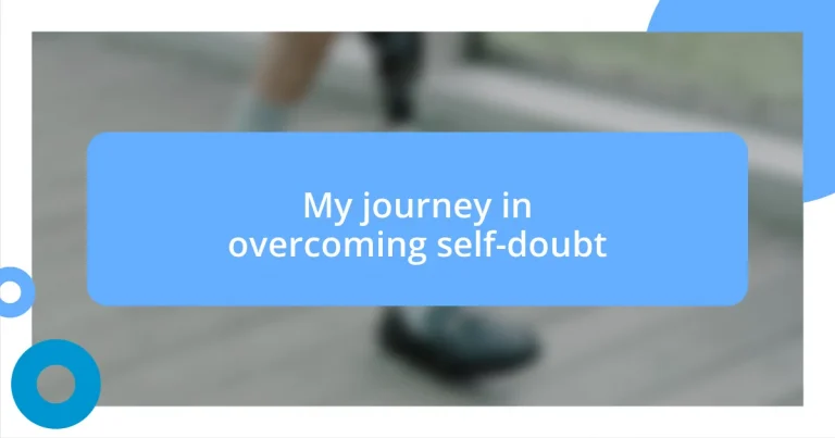 My journey in overcoming self-doubt