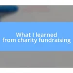 What I learned from charity fundraising